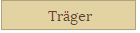 Träger